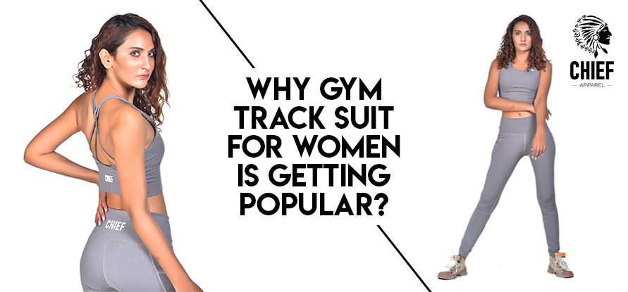 Why Gym Track Suit for Women is Getting Popular?